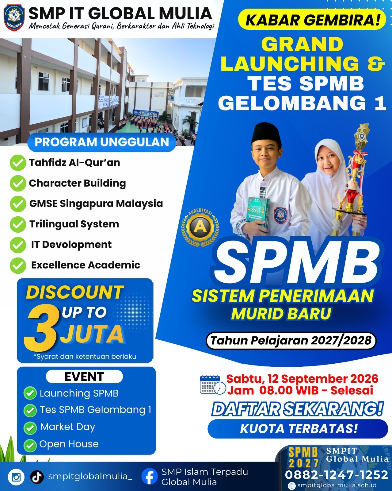 Brosur SPMB 2027/2028 Brosur Resmi SPMB 2027/2028 SMP IT Global Mulia